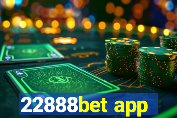 22888bet app